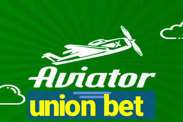 union bet